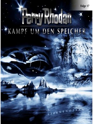 cover image of Perry Rhodan, Folge 17